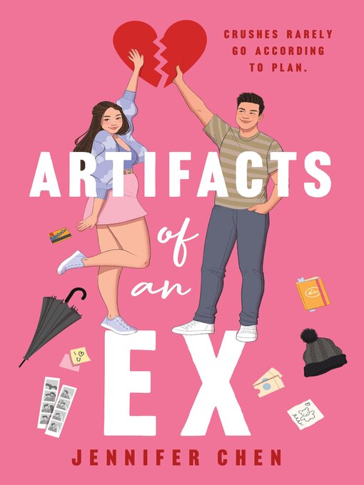 Title details for Artifacts of an Ex by Jennifer Chen - Available